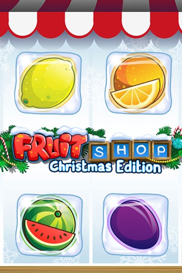 Fruit Shop Christmas Edition™ бесплатно играть онлайн на сайте Онлайн Казино Гранд